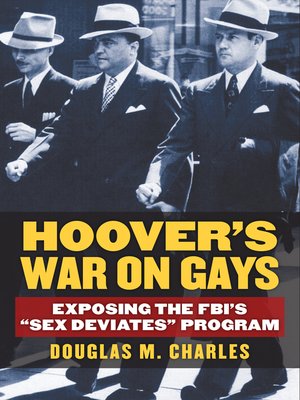 cover image of Hoover's War on Gays